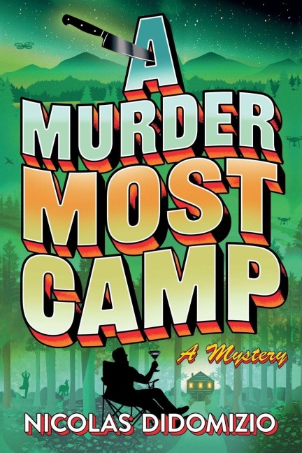 A Murder Most Camp - Nicolas Didomizio