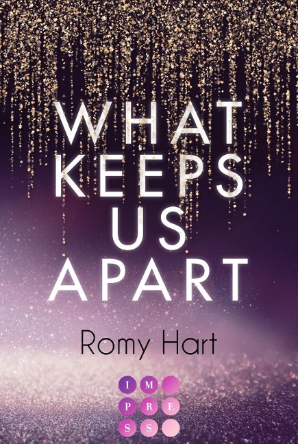 What Keeps Us Apart (Glitter Love 1) - Romy Hart
