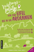 Cover-Bild zum Titel 'Lieblingsplätze von der Eifel bis in die Ardennen' von 'Barbara Kemmer, Frank Schmitt'