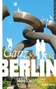Cover-Bild zum Titel 'Ganz Berlin' von ''