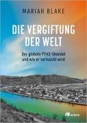 Cover-Bild zum Titel 'Die Vergiftung der Welt' von 'Mariah Blake'