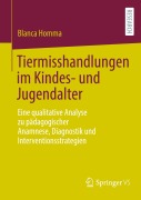 Cover-Bild zum Titel 'Tiermisshandlungen im Kindes- und Jugendalter' von 'Blanca Homma'