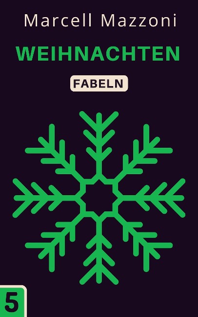 Weihnachten (Fabelnsammlung, #5) - Magic Tales Deutchland, Marcell Mazzoni