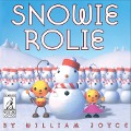 Cover-Bild zum Titel 'Snowie Rolie' von 'William Joyce'