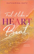 Cover-Bild zum Titel 'Feel It Like A Heartbeat' von 'Katharina Katz'