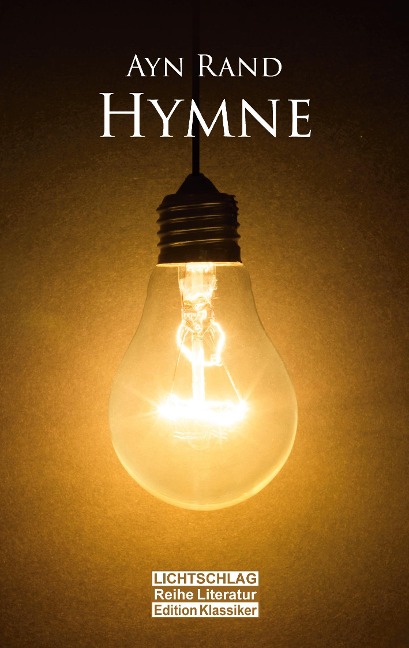 Hymne - Ayn Rand