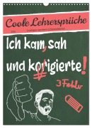 Cover-Bild zum Titel 'Coole Lehrersprüche (Wandkalender 2026 DIN A3 hoch), CALVENDO Monatskalender' von 'Sabine Löwer'