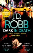Cover-Bild zum Titel 'Dark in Death' von 'J. D. Robb'