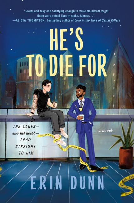 He's to Die For - Erin Dunn