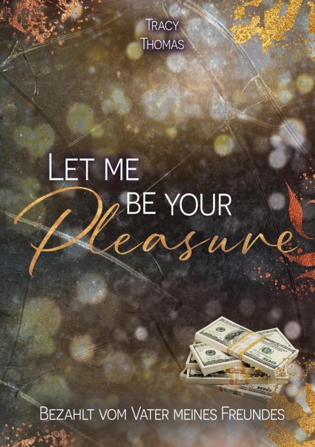 Let me be your pleasure - Tracy Thomas