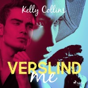 Cover-Bild zum Titel 'Verslind me' von 'Kelly Collins'