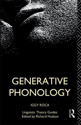 Generative Phonology - Iggy Roca