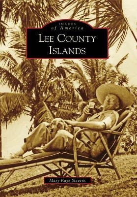 Lee County Islands - Mary Kaye Stevens