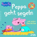 Cover-Bild zum Titel 'Peppa Wutz - Peppa geht segeln und andere Geschichten' von 'Neville Astley, Mark Baker'