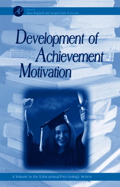 Development of Achievement Motivation - 