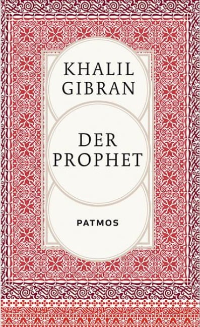 Der Prophet - Khalil Gibran