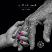 Cover-Bild zum Titel 'Los niños de mangle' von 'Martín Doria'