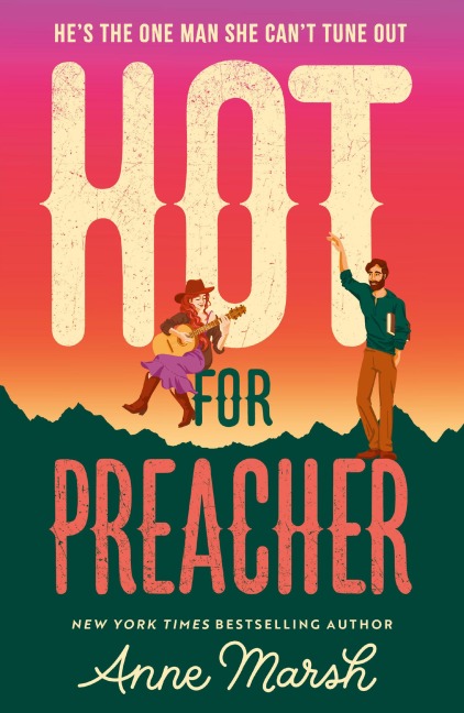 Hot For Preacher - Anne Marsh