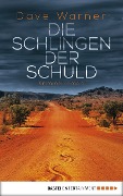 Cover-Bild zum Titel 'Die Schlingen der Schuld' von 'Dave Warner'