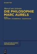 Cover-Bild zum Titel 'Die Philosophie Marc Aurels' von 'Marcel Van Ackeren'