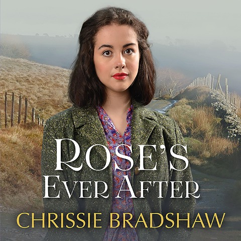 Rose's Ever After - Chrissie Bradshaw