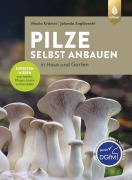 Cover-Bild zum Titel 'Pilze selbst anbauen' von 'Nicola Krämer, Jolanda Englbrecht'