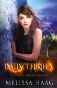 Cover-Bild zum Titel 'Instinct furieux' von 'Melissa Haag, Mylène Régnier'