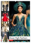 Asian High Fashion. Eleganz und Glamour auf dem Laufsteg (Wandkalender 2026 DIN A2 hoch), CALVENDO Monatskalender - Rose Hurley