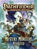 Cover-Bild zum Titel 'Pathfinder Campaign Setting: Mystery Monsters Revisited' von 'Richard Pett, Anthony Pryor, Amber E Scott, Ray Vallese'