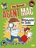 Agent Mac - Bösewicht in Sicht - Mac Barnett