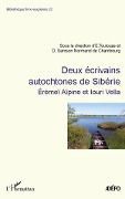Cover-Bild zum Titel 'Deux écrivains autochtones de Sibérie' von 'Eva Toulouze, Dominique Samson Normand de Chambourg'