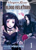 Vampire Kisses: Blood Relatives, Volume I - Ellen Schreiber