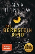Cover-Bild zum Titel 'Das Bernsteinkind' von 'Max Bentow'