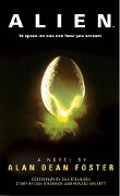 Cover-Bild zum Titel 'Alien: The Official Movie Novelization' von 'Alan Dean Foster'
