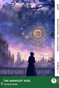 Cover-Bild zum Titel 'The Midnight Rose - Englische Krimi-Lektüre A2-B1 (+ Audio-Online)' von 'Carolyn Marsh'