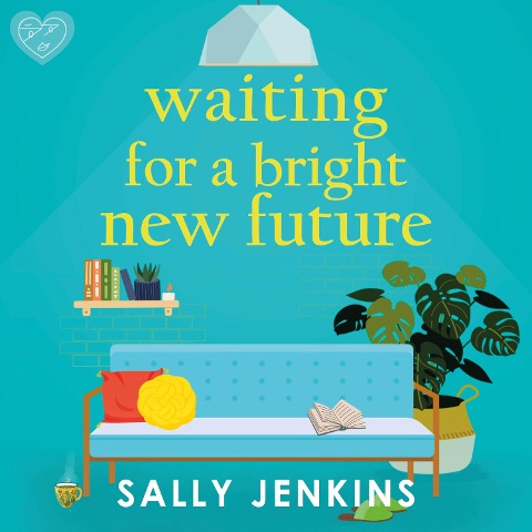 Waiting for a Bright New Future - Sally Jenkins