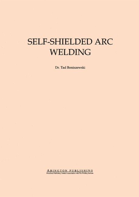 Self-Shielded Arc Welding - T. Boniszewski