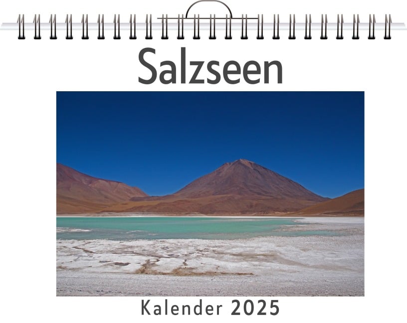 Salzseen - (Wandkalender 2025, Kalender DIN A4 quer, Monatskalender im Querformat mit Kalendarium, das perfekte Geschenk) - Isabella Schäfer
