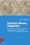 Cover-Bild zum Titel 'Sammeln, Messen, Vergleichen' von 'Malin S. Wilckens'