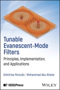 Cover-Bild zum Titel 'Tunable Evanescent-Mode Filters' von 'Dimitrios Peroulis, Mohammad Abu Khater'