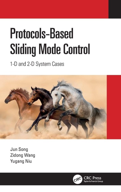 Protocol-Based Sliding Mode Control - Jun Song, Zidong Wang, Yugang Niu