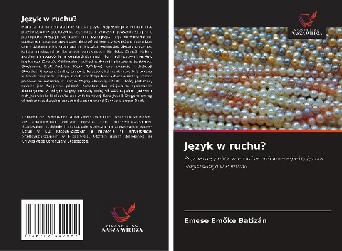 J¿zyk w ruchu? - Emese Em¿ke Batizán