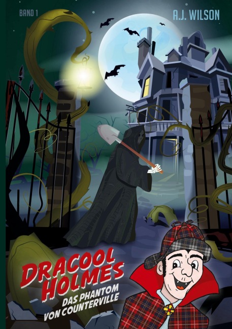 Dracool Holmes - A. J. Wilson