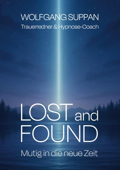 Lost and Found - Wolfgang Suppan