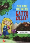 Cover-Bild zum Titel 'Che fine hai fatto, gatto killer?' von 'Anne Fine'