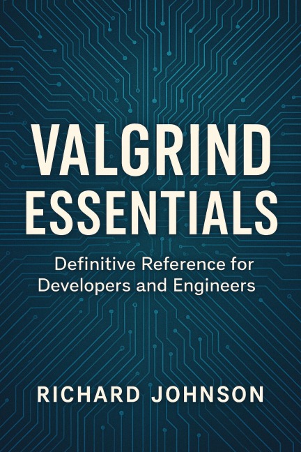 Valgrind Essentials - Richard Johnson