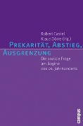 Cover-Bild zum Titel 'Prekarität, Abstieg, Ausgrenzung' von ''