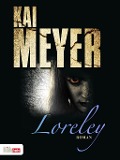 Cover-Bild zum Titel 'Loreley' von 'Kai Meyer'