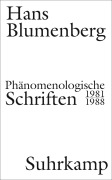 Cover-Bild zum Titel 'Phänomenologische Schriften' von 'Hans Blumenberg'