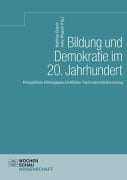 Bildung und Demokratie im 20. Jahrhundert - 